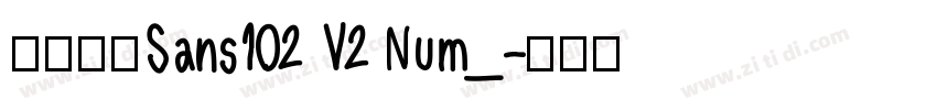 阿里巴巴Sans102 V2 Num_字体转换